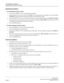 Page 47ATTENDANT CONSOLEAttendant Console Lockout – Password
NEAX2000 IVS2
   Business/Hotel/Data Features and SpecificationsPage 24 NDA-24271, Issue 1.0
Operating Procedure
To set Attendant Console Lockout
1. Press an idle LOOP key. The associated green LED lights.
2. Dial the feature access code or press the MODE key. The associated red LED lights. The LCD displays
ACTIVE during normal mode and the green LED of the ACTIVE key lights.
3. Press the LKOUT key. The associated red LED lights. The LCD display...