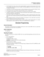 Page 52ATTENDANT CONSOLEAttendant Programming
NEAX2000 IVS2
Business/Hotel/Data Features and Specifications  
NDA-24271, Issue 1.0  Page 29
2. If all Attendant loop circuits are busy when Automatic Recall is activated, unanswered calls will be routed
to the Attendant when idle loops become available. Call Waiting (CW)
 shows on the LCD to indicate a call
is waiting to be answered.
3. A maximum of six calls (one per loop) may be released simultaneously from any single Attendant Console.
4. This feature provides...