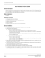 Page 69AUTHORIZATION CODE
NEAX2000 IVS2
   Business/Hotel/Data Features and SpecificationsPage 46 NDA-24271, Issue 1.0
AUTHORIZATION CODE
General Description
An Authorization Code is a numerical code which will temporarily change a stations Class of Service to a Class
of Service assigned to that Authorization Code. This new Class of Service allows access to trunks, dialing pat-
terns, and/or features which would otherwise be restricted.
Station Application
All stations.
Operating Procedure
1. Lift handset and...