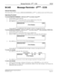 Page 980NEAX2400 IPX Feature Programming Manual
NDA-24297, Issue 1Page 937
Message Reminder - Dterm- CCIS M-34D
M-34D  Message Reminder - Dterm - CCIS
General Description
ThisfeatureallowsaDtermto leave a MESSAGE REMINDER at a Dtermin a different node in the CCIS network.
Operating Procedure
To activate MESSAGE REMINDER - CCIS from a Dterm to an idle or busy Dterm
1. Lift the handset; receive dial tone.
2. Dial the desired D
termat the distant office; receive ringback tone or busy tone.
3. Press MSG key; receive...