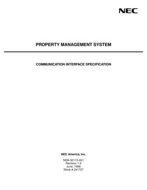 Page 1PROPERTY MANAGEMENT SYSTEM
COMMUNICATION INTERFACE SPECIFICATION
NEC America, Inc.
NDA-30115-001
Revision 1.0
June, 1998
Stock # 241727 