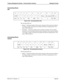 Page 95NDA-30115  Revision 1.0Page 85
Property Management System - Communication Interface Message Formats
Connecting Room 
Set
Figure 4-58   Connecting Room Set
The message fields are:
Master -- Extension number of the master extension. If the extension number is 
less than six digits, left justify the number and fill the remaining bytes with 
space (20H) characters.
Secondary -- Extension number of the secondary extension. The secondary 
extension is now associated with the master extension. If the...