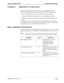 Page 11NDA-30016    Revision 3.0Page 5
Roamer Installation Guide Application Configuration
Chapter 2 Application Configuration
Roamer is configured into the APM system using the Add function of the 
Application Configuration option on the APM System Administration menu:
1. Enter the APM option from the APM Platform Management Menu.
2. Enter the System Administrator password at the APM password screen.
3. Enter the Application Configuration option from the System Administration 
menu.
This section contains the...