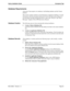 Page 55NDA-30080   Revision 1.0Page 45
Sentry Installation Guide Annoyance Trap
Database Requirements
Annoyance Trap requires two databases: the Building database and the Tenant 
database. 
This section contains needed to create Emergency Conference databases. Use this 
information with the procedural instructions in the APM Operations Manual. If 
you encounter messages during this process, refer to the “Process” and “Error 
Messages” chapters of the APM Operations Manual.
Database CreationThe following steps...