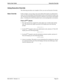 Page 39NDA-30079   Revision 1.0Page 33
Sentry User Guide Executive Override
Using Executive Override
The following procedures are examples of how you can use Executive Override.
Basic OverrideIn this example, you are using a non-secure phone that requires an authorization 
code. You will use the Basic Override feature to join a conversation for a three-way 
call. The person at the destination extension is already in conversation with another 
party. A warning tone will let the parties know you are joining their...