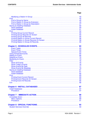 Page 4Page iiNDA-30095   Revision 1
CONTENTS Student Services - Administrator Guide
Page
-Modifying a Station In Group  . . . . . . . . . . . . . . . . . . . . . . . . . . . . . . . . . . . . . . . . . . . . . . . . . . 40
Find . . . . . . . . . . . . . . . . . . . . . . . . . . . . . . . . . . . . . . . . . . . . . . . . . . . . . . . . . . . . . . . . . . . . . . . .  42
-Find a Group by Name . . . . . . . . . . . . . . . . . . . . . . . . . . . . . . . . . . . . . . . . . . . . . . . . . . . . . . .  42...