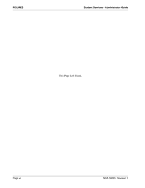 Page 8Page viNDA-30095  Revision 1
FIGURES Student Services - Administrator Guide
This Page Left Blank. 