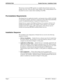 Page 8Page 4NDA-30073   Revision 1
INTRODUCTION Student Services - Installation Guide
This process ensures the PBX operates on complete data and only receives any 
changes all at once. This also allows major changes to the working database to be 
discarded if an error is made, before installing to the PBX.
Pre-Installation Requirements
The Student Services application installs to, and operates from, an NEC UAP 1000 
(or equivalent) computer; operating in conjunction with an NEC NEAX2400 PBX 
system. No...