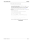 Page 19NDA-30078   Revision 1.0Page 17
UCD-XL Installation Guide Installation
25. The installation software issues the prompt
9c dXYc S_^VYWebQdY_^ _V dXU =_^Yd_b QSSU`dQR\U/ i _b ^
If you are satisfied with this configuration, type y and press Enter. This ends 
the installation of UCD-XL Monitor.
If you made a mistake during this configuration, type n and press Enter; 
installation of the UCD-XL Monitor starts over at step 1 on page 12.
26. The installation software displays the following messages (if...