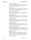 Page 68Page 66NDA-30078   Revision 1.0
Error Messages UCD-XL Installation Guide
Ready for MCI communication.
This message from the Mediator indicates that the Mediator is ready to receive
MCI messages from the PBX or VMS and pass them to the other system. It will
also convert information about incoming calls from the Monitor into MCI messag-
es (“J” records) and send them to the VMS.
Ready for requests.
This message from the Messenger indicates that the Messenger is ready to process
requests from the Monitor...