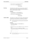 Page 33NDA-24169   Revision 2.0Page 27
UCD - XL User Guide Administration
2. After viewing a trace, execute the Quit subcommand. 
3. UCD-XL returns to the Trace Functions menu.
End of procedure.
Print TraceAfter initiating a trace, a snapshot of the trace file may be sent to a printer. The 
snapshot will only include data recorded up to the time the print command is 
selected.   The method of printing is configured for the UCD-XL Administrator via 
APM. The UNIX system printer is the default.
Procedure
1....