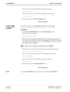 Page 34Page 28NDA-24169   Revision 2.0
Administration UCD - XL User Guide
If the transfer is successful, UCD-XL displays the message 
DbQ^cVUb S_]`\UdUT
If the transfer is not successful, UCD-XL displays the message 
DbQ^cVUb VQY\UT
3. UCD-XL returns to the Trace Functions menu.
End of procedure.
Copy to DOS 
DisketteYou may save a trace on a DOS-formatted diskette (or other media).
Procedure
1.  Select Copy to DOS Diskette from the Trace Functions menu.
UCD-XL issues the prompt:
4?C TbYfU \QRU\ 1 _b 2*
2....