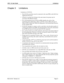 Page 37NDA-24169   Revision 2.0Page 31
UCD - XL User GuideLimitations
Chapter 3 Limitations
Limitations of UCD-XL:
The UCD-XL ports/lines must be connected to the same PBX as the OAI User 
Application Processor.
All ports in a group must belong to the same tenant, but groups may be 
associated with different tenants.
For a call transferred across CCIS, the PBX identifies the call as if the 
transferring party dialed direct. Hence, UCD-XL will use MCI call type 43 
(Direct Call) to inform the VMS; the calling...