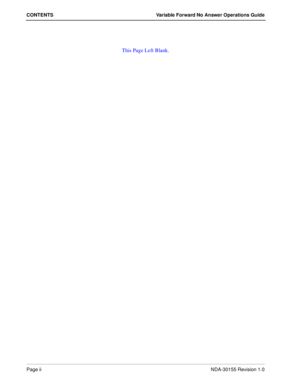 Page 4Page iiNDA-30155 Revision 1.0
CONTENTS Variable Forward No Answer Operations Guide
This Page Left Blank. 