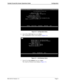 Page 15NDA-30155  Revision 1.0Page 9
Variable Forward No Answer Operations Guide Configuration
Figure 3-3   Configuration Entry 
6. Select O for OAI-Conf, then press Enter. 
The vfna/Database Name screen displays (Figure 3-4).
Figure 3-4   vfna/Database Name 
7. Select U for User Defined, then press Enter.
The vfna/User Defined screen displays (Figure 3-5). 