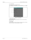 Page 80Page 11-4NDA-24248 Revision 1.0
Chapter 11 VisuaLink 128/384 Director Guide
11.1.2  Image Setting
This function relates to video algorithm settings. 
Select Maintenance
 | Environment
 to display Environment
 dialog, then Image 
tab.
Figure 11-4:   Image Setting
A. Motion Image Format
You can select the motion image format that you wish to use on the conference. 
Default value is CIF.
B. Screen Display
Check this checkbox to display the conference information and time on the output 
monitor. This...