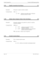 Page 102Page 3-76NDA-24233 Issue 2
Console Command List VisuaLink 128/384 Engineering Guide
CSSC SnapShot Transmission Permit Report 32-7
CMPI Multiple Address Originator Monitor Video Switch Report 32-8
CJNI Terminal Connection Report 32-9
Description: This report is a request to transmit a snapshot.
Command Format: CSSC p1 
p1: 1-255 :  conference room number where a still-picture 
transmission request was made.
Description: This report a conference room number for a monitor of a simulcast 
transmission...