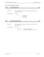 Page 97NDA-24233 Issue 2Page 3-71
VisuaLink 128/384 Engineering Guide Console Command List
3.29  Camera Control Report Command
CAMI Camera Status Report 29-1
CPNI Talker Name Display Report 29-2
Description: This is a status report on the remote camera condition.  (When remote 
camera control is used)
Command Format: CAMI p1
p1: 0 :  not connected 
   1 :  fixed camera
3 :  preset camera
Description: This is a report on a conference room number of a remote camera and a 
preset talker name.
Command Format: CPNI...