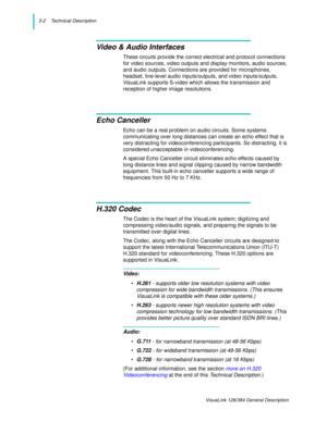 Page 243-2    Technical Description
Video & Audio Interfaces
Echo Canceller
H.320 Codec
Video:
Audio: 