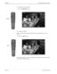 Page 126Page 8-6NDA-24230 Issue 2.0
Chapter 8 VisuaLink 124/384 User Guide
8.4.2  Display a received picture
¬
Press the RECEIVE
 button.
8.4.3  Recall a snapshot
Recall a snapshot simply means looking at the last snapshot that you sent or 
receive.
¬
Press the VIEW
 button.
The snapshot appears on your screen again, but the people at far-end do not see it 
unless they recall it themselves.
RECEIVE
Irving
Local control: Camera 1
VIEW
STILL 