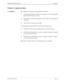 Page 29NDA-24230 Issue 2.0Page 4-1
VisuaLink 128/384 User Guide Chapter 4
Chapter 4  Application Setup
4.1 Guidelines
The following are key points when installing the VisuaLink.
(1) The VisuaLink should be installed on a flat surface.  It is not recommended 
that the unit be installed on its side.
(2) Please allow for 2 inches (6 centimeters) on both sides of the equipment for 
ventilation.
(3) Allow the front of the unit to be visible.
The following are the specifications for the IR receiver/transmitter.
(1)...