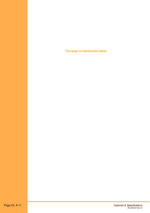 Page 30This page is intentionally blank.
Page 24, A-11Features & SpecificationsA6-506000-642-02 