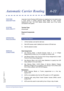 Page 105Features and Specifications Manual A22 – 95
Doc. No. 8201 - Release 1.0
July 2003
Automatic Carrier RoutingA-22
FEATURE 
DESCRIPTIONAutomatic Carrier Routing (ACR) allows an outgoing line to be seized using
a Trunk Group or Route Advance Block (RAB) for each number
dialled by the user. The ACR feature allows better use of the trunks
connected to the system.
SYSTEM 
AVAILABILITYTerminal Type: 
All terminals.
Required Components: 
None.
OPERATING 
PROCEDURES 
1. Lift the handset, and wait for dial tone.
2....