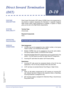 Page 279Features and Specifications Manual D10 – 269
Doc. No. 8201 - Release 1.0
July 2003
Direct Inward Termination 
(DIT)
D-10
FEATURE 
DESCRIPTIONDirect Inward Termination (DIT) allows CO/PBX lines to be programmed to
ring directly at stations (bypassing the Attendant). A separate Assigned
Night Answer (ANA) ringing assignment is available. A System or Tenant
group can be set to the Night Mode independently. 
SYSTEM 
AVAILABILITYTerminal Type
All terminals.
Required Components
None.
OPERATING 
PROCEDURES...