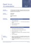 Page 319Features and Specifications Manual E4 – 309
Doc. No. 8201 - Release 1.0
July 2003
Equal Access 
AccommodationE-4
FEATURE
DESCRIPTIONThe Equal Access Accommodation feature permits Speed Dial memories
and Code Restriction to be applied to CO/PBX lines that provide access to
Specialised Common Carriers (SCCs).
SYSTEM 
AVAILABILITYTerminal Type
All terminals
Required Components
None
OPERATING 
PROCEDURES
1. Press an outside line key.
2. Dial Equal Access Code 
A0 + XXX. Equal Access inspection is
applied.
3....