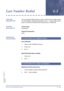 Page 403Features and Specifications Manual L2 – 393
Doc. No. 8201 - Release 1.0
July 2003
Last Number RedialL-2
FEATURE 
DESCRIPTIONThe Last Number Redial feature is used to redial the last outside number
the user dialled by pressing the Redial key and 
L. This is useful when a
busy or no answer is received when trying to place a CO/PBX call.
SYSTEM 
AVAILABILITYTerminal Type
All terminals.
Required Components
None.
OPERATING 
PROCEDURES
KEY FUNCTION
1. Press an idle CO/PBX/Tie line key.
2. Press
Q
3. Dial L....