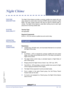 Page 445Features and Specifications Manual N3 – 437
Doc. No. 8201 - Release 1.0
July 2003
DRAFT 3
Night ChimeN-3
FEATURE 
DESCRIPTIONThe Night Chime feature provides a common audible tone signal with one
relay contact for control when incoming CO/PBX calls are received in Night
Mode. The relay contact closures may also be used for external bells or
chimes. The Night Chime feature is used after working hours to alert night
personnel of incoming outside calls.
SYSTEM 
AVAILABILITYTerminal Type
Not applicable....