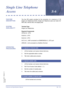 Page 519Features and Specifications Manual S6 – 511
Doc. No. 8201 - Release 1.0
July 2003
Single Line Telephone 
AccessS-6
FEATURE 
DESCRIPTIONThe Xen IPK system provides for the connection of a maximum of 118
Single Line Telephones (SLTs). Single Line Telephone users can make CO/
PBX calls, internal calls, and paging calls. 
SYSTEM 
AVAILABILITYTerminal Type
Single Line Telephones.
Required Components
OPX(2)-U(  ) ETU
SLI(8)-U(  ) ETU
SLI(4)-U(  ) ETU
SLT(1)-U(  ) ADP connected to a ESIB/ESIE(8)-U(  ) ETU port...