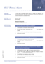 Page 525Features and Specifications Manual S8 – 517
Doc. No. 8201 - Release 1.0
July 2003
SLT Timed AlarmS-8
FEATURE 
DESCRIPTIONA Timed Alarm (reminder) may be set at any Single Line Telephone. At
programmed intervals, the system automatically calls the SLT station user
to remind the user of a scheduled time.
SYSTEM 
AVAILABILITYTerminal Type
All terminals.
Required Components
Any Single Line Telephone port.
OPERATING 
PROCEDURES
1. Lift the handset, and receive internal dial tone.
2. Dial the Timed Alarm set...