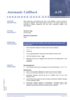 Page 89Features and Specifications Manual A19 – 79
Doc. No. 8201 - Release 1.0
July 2003
Automatic CallbackA-19
FEATURE 
DESCRIPTIONAfter receiving a call waiting tone from a busy station, a user can set an
Automatic Callback. When both stations are idle, the system signals the
Automatic Callback originator first and, after answered, signals the
other station.
SYSTEM 
AVAILABILITYTerminal Type
All terminals.
Required Components
None.
OPERATING 
PROCEDURES
1. Dial Automatic Callback Access Code 0 (set as...