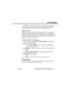 Page 57OPTION MENU
Issue 1-0 The Option Menu Options: RS-232C Mode 51
or C:\I\DX2NA.NAE, depending on your PC Program software ver-
sion. Use the Initial File Directory option if your program is installed in
a different directory, or if you want to use a different initial file.
Initial File Name
When you start the PC Program, it automatically loads the customer
database file entered in the Initial File Name option. You might find it
helpful to create a standard customer database and automatically load it
each...