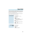 Page 109Trying to get in touch with a customer and their phone is always busy
or unanswered? Dont keep redialing it manually - have Repeat Redial
do it for you. Repeat Redial will retry your call automatically (up to
three times) so you can go back to work.
You can also quickly redial your last call using Last Number Redial
(page 61) and Save Number Dialed (page 107).
1. Place outside call.
Listen for busy or no answer.
2. + .
OR
(Repeat Redial).
Your Repeat Redial key flashes while
you wait for the system to...