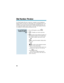 Page 44Use Dial Number Preview to preview a number in your telephones
display before you dial it out. This helps you avoid dialing errors. For
example, if you review the previewed number and find an error, you
can cancel the number and re-enter it correctly. Dial Number Preview
is available for both outside and Intercom calls.
1. Do not lift handset or press  .
2. + Number you want to preview.
3. to dial out the displayed number. If
the displayed number is an outside num-
ber, it must contain a line access...