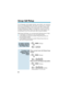 Page 58If you frequently work together with the same people, your extensions
may be in a Call Pickup Group. This allows you and your co-workers
to use Group Call Pickup to easily answer each others ringing calls.
Group Call Pickup also helps if you frequently cover for co-workers
in another Pickup Group. When a call rings one of their phones, you
can intercept it even if you dont know their extension numbers.
With Group Call Pickup, you can intercept the following types of calls:
A call ringing an extension in...