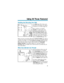 Page 9Handling And Rerouting Your Calls
Use Hold(page 56) to have your
call wait at your phone. Or, Park it
in orbit for a co-worker (page 92).
Have a call for a co-worker?
Transferit to them (page 118).
Dont know where they are? Use
Meet Me Paging Transfer(page
121) so they can pick it up wherev-
er they are. If you want the call to
come back when your co-worker is
done, use Serial Call(page 114).
When you leave your desk, think about Call Forwardingyour calls to
someone else (page 19). If that meeting runs...