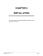 Page 46NEAX2000 IVS2 ISDN System Manual    
ND-70919 (E), Issue 1.0   Page 35
CHAPTER 2
INSTALLATION
This chapter explains the hardware installation procedure to provide
ISDN interface to the PBX. 