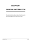 Page 31NEAX2000 IVS2 Installation Procedure Manual
ND-70928 (E), Issue 1.0Page 5
CHAPTER 1 
GENERAL INFORMATION
This chapter explains the outline of system configuration, the name
and functions of equipment, the line conditions of each terminal, and
the mounting conditions of circuit cards used in the system. 