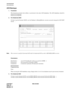 Page 441CHAPTER 7 NDA-24282
Pag e 4 22
Revision 1.0
ACD BACKUP
ACD Backup
1. Function
This function provides the ability to save/restore the entire ACD database. The ACD database should be
backed up frequently.
2. For External ACD
To back up the External ACD, use the Database Backup/Restore screen accessed using the ACD MAT
Screen.
Parameters 
Disk Drive: A to F. Normally the A drive is used for ACDBU.
Extension: File Extension (Normally LMF)
Comment: Comment (optional); 60 character maximum
Programming
None...