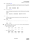 Page 106ND-70185 (E) CHAPTER 5
Page 91
Revision 3.0
DATA PROGRAMMING
Assignment of FCH Related Data
STEP 1: ANPDN/ANPDL  Note
Assign the first digit of the LCR/LCRS access code. When the access code is common to all nodes,
use the ANPDN command. When the access code is assigned for each node, use the ANPDL com-
mand.
TN=1 1st DC=8 CI=N (Normal) NND=1
TN=1 1st DC=8 CI=H (Hooking) NND=1
STEP 2: ASPAN/ASPAL   
Note
Assign the LCR/LCRS access code for a dummy route number. When the access code is common to
all...