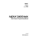 Page 1ND-70284 (E)
ISSUE 2
STOCK # 200888
Hotel Feature Programming Manual
®
MAY, 2000
NEC America, Inc. 