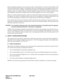 Page 30REGULATORY INFORMATION NDA-24234
Page xx
Revision 3.0
Before installing the equipment, users should ensure that it is permissible to be connected to the facilities of the
local telecommunications company. The equipment must also be installed using an acceptable method of con-
nection. In some cases, the company’s inside wiring associated with a single line individual service may be ex-
tended by means of a certified connector assembly (telephone extension cord). The customer should be aware
that...