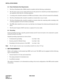 Page 42CHAPTER 2 NDA-24234
Pag e 12
Revision 3.0
INSTALLATION DESIGN
6.3 Power Distribution Box Requirements
1. The Power Distribution Box (PDB) should be installed with the following considerations:
2. The AC power source service outlet and the fuse for the junction box should be provided independently of
any equipment other than the switching equipment.
3. A warning notice should be attached to be PDB circuit breaker so that it will not be turned off accidentally.
4. The Power Distribution Box should be...