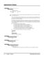 Page 50Alphanumeric Display
42Chapter 1: FeaturesDS1000/2000 Software Manual
Alphanumeric Display
Description
The 22- and 34-Button Display Telephones have a two-line, 20-character per line alphanumeric dis-
play. The ﬁrst line displays the date and time (while idle) and feature status messages. The second   
line displays the Soft Key deﬁnitions. 
The 34-Button Super Display Telephone has an eight-line, 20-character per line alphanumeric dis-
play. The ﬁrst line displays the date and time (while idle) and...