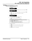 Page 5391700 - Key Programming
1704 - DSS Console Key Assignment
DS1000/2000 Software Manual Chapter 2: Programming531
Telephone Programming Instructions
1. Enter the programming mode.
2. 1704 + 
HOLD
3. Select the block that corresponds to the DSS Console you want to program + HOLD
4. For the console selected, enter the number of the key you want to program + HOLD.
OR
Press 
VO L  or VO L  + HOLD to select another key to program.
OR
Press 
HOLD to select key 1.
The previously programmed key deﬁnition...