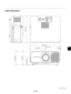 Page 63E – 63
USB
SOURCE
SELECT
LENS SHIFT
FOCUS ZOOM STATUS
POWER
ON/STAND BY AUTO
ADJUST
MENU
ENTERCANCEL
88.8 (3.50)168.2 (6.62)
163 (6.42)
323 (12.72)
189 (7.44)362 (14.25)1 (0.04)
Cabinet Dimensions
Unit = mm (inch)
Lens position center
Lens position center 