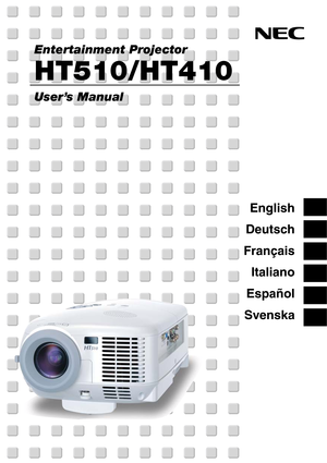 Page 1Entertainment Projector
HT510/HT410
User’s Manual
English
Deutsch
Français
Italiano
Español
Svenska 